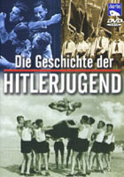 Elokuvan Die Geschichte der Hitlerjugend (DVDD021) kansikuva